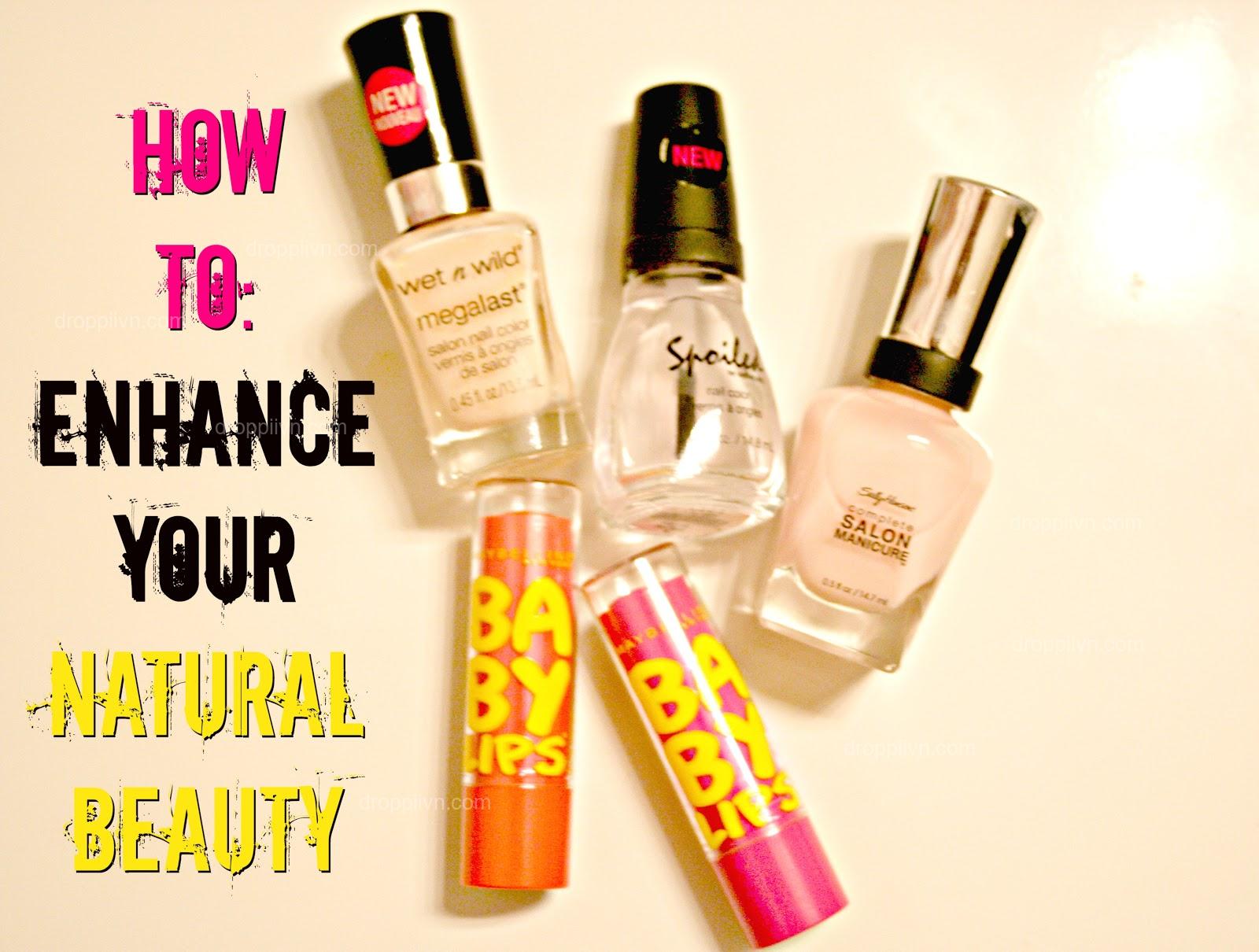 Natural ways to enhance your beauty