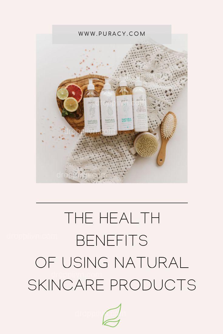 The benefits of natural health care and beauty products
